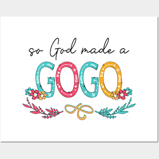 So God Made A Gogo Happy Mother's Day Posters and Art